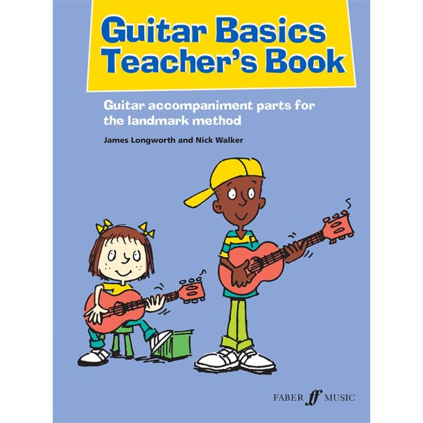 Guitar Basics Teacher?s Book