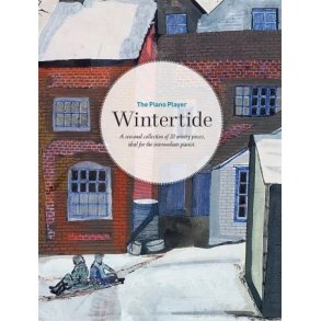 The Piano Player: Wintertide