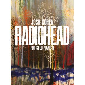 Josh Cohen: Radiohead for Solo Piano II