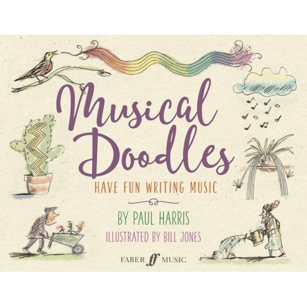 Musical Doodles : Have Fun Writing Music