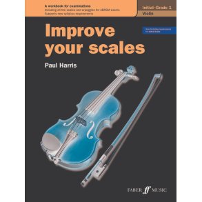 Improve your scales! Violin Initial and Grade 1
