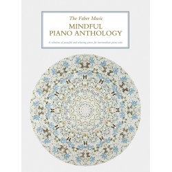 The Faber Music Mindful Piano Anthology