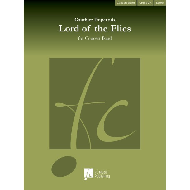 Lord of the Flies : For Concert Band