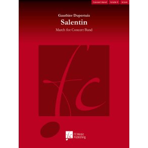 Salentin : March for Concert Band