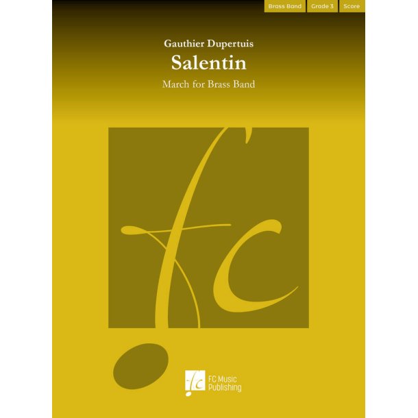Salentin : March for Brass Band