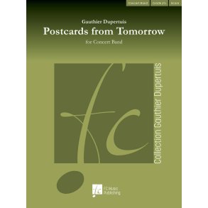 Postcards from Tomorrow : For Concert Band