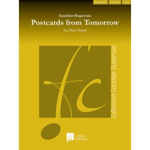 Postcards from Tomorrow : For Brass Band