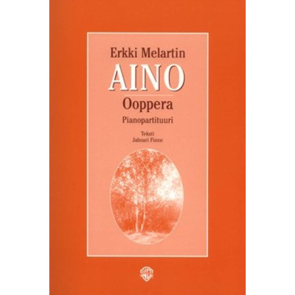 Aino : Opera in two acts and epilogue