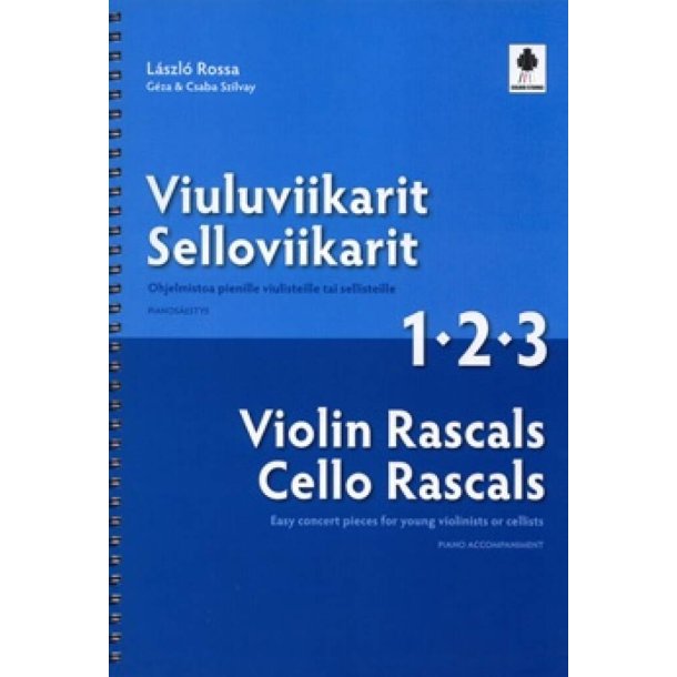 Violin/Cello Rascals - Piano book 1-2-3 : Viulu/Selloviikarit Rascals