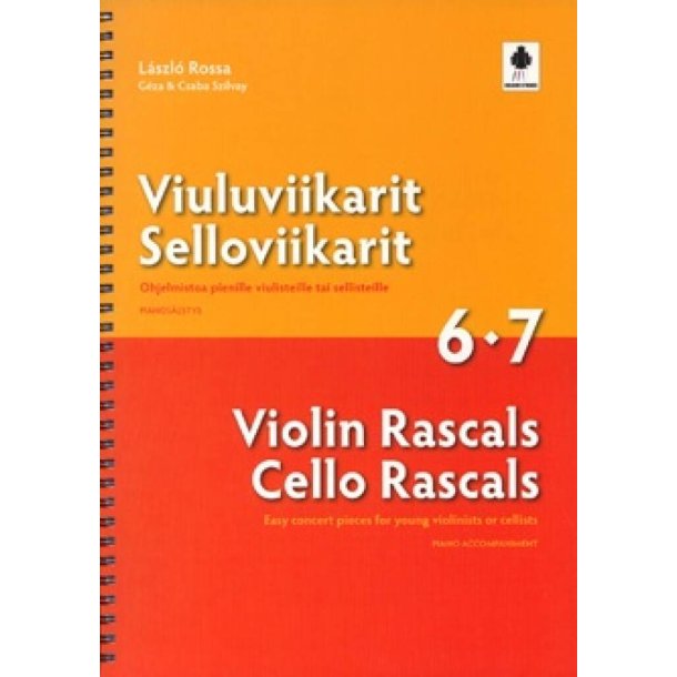 Violin/Cello Rascals - Piano book 6-7 : Viulu/Selloviikarit Rascals