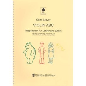 Colourstrings Violin ABC : Begleitbuch für Lehrer und Eltern
