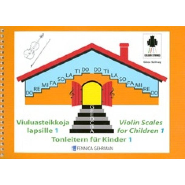 Violin Scales for Children 1 - Tutor : Tonleitern f&uuml;r Kinder 1 / Viuluasteikkoja lapsille 1