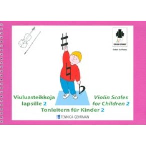 Violin Scales for Children 2 - Tutor : Tonleitern für Kinder 2 / Viuluasteikkoja lapsille 2