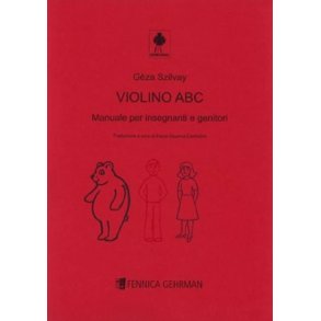 Colourstrings Violino ABC : Manuale per insegnanti e genitori