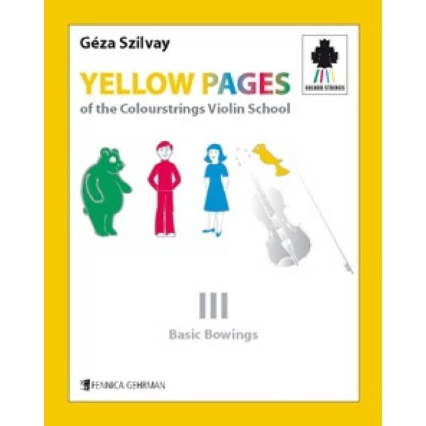 Yellow Pages Book 3: Basic Bowings : of the Colourstrings Violin School