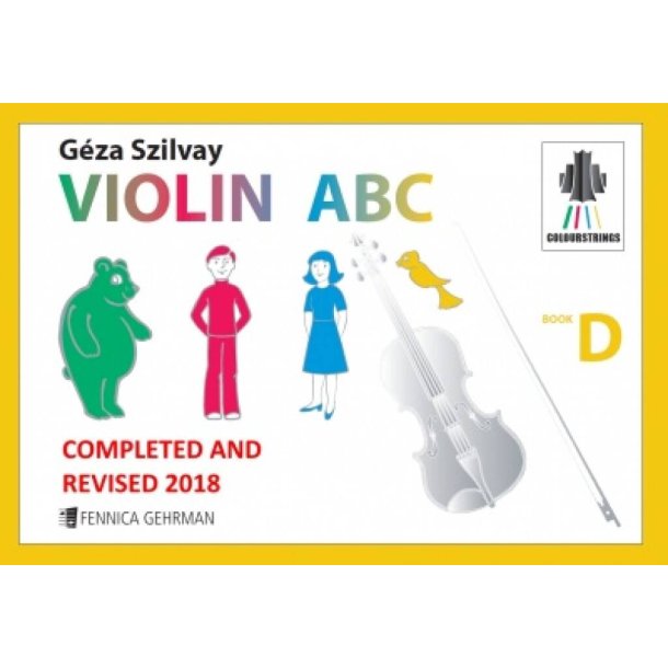 Colourstrings Violin ABC (Book D) - Tutor : completed and revised edition with additional material