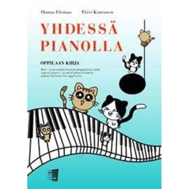 Yhdessa Pianolla : Pupil's Book