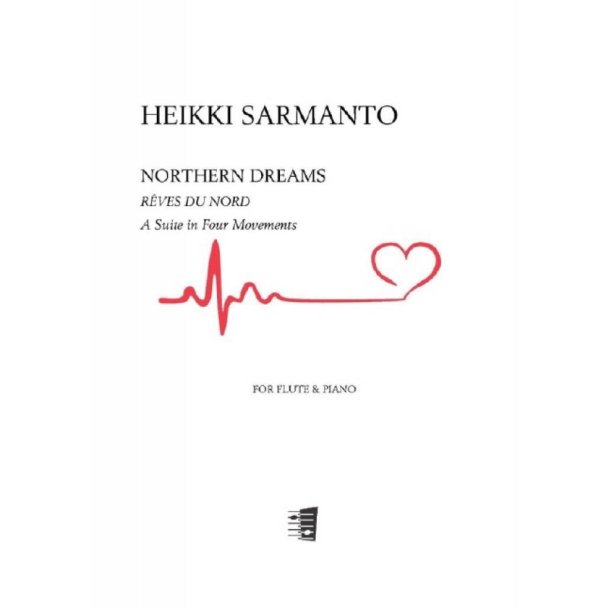 Northern Dreams (R&ecirc;ves du Nord) : A Suite in Four Movements
