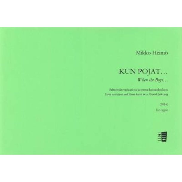 When the Boys : Seven variations and theme based on a Finnish folk song