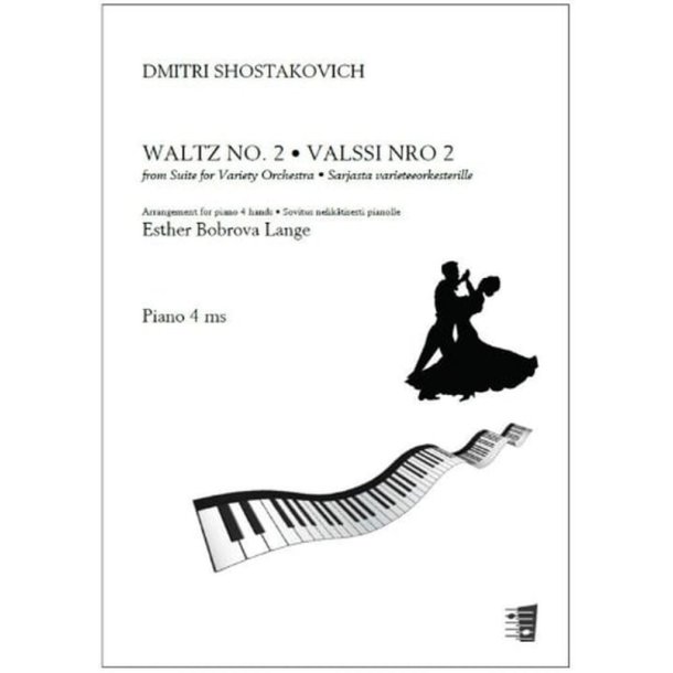 Waltz No. 2 from Suite for Variety Orchestra : Valssi nro 2 sarjasta varieteeorkesterille - Nelik&auml;tinen piano