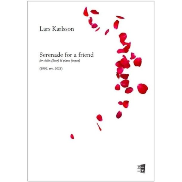 Serenade for a friend