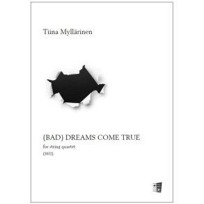 (Bad) Dreams come true for string quartet