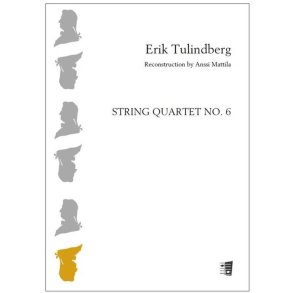 String quartet no. 6 : Reconstruction by Anssi Mattila