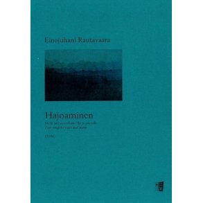 Hajoaminen - Neljä laulua sooloäänelle ja pianolle : Four songs for voice and piano