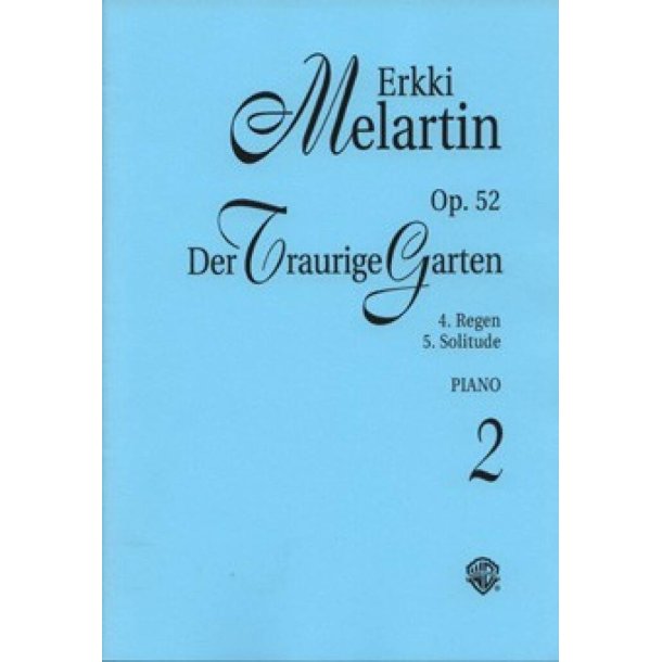 Der traurige Garten op. 52 Band 2