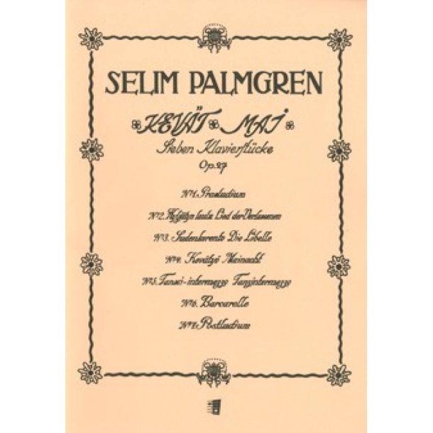 Kev&auml;t Maj op. 27 : Sieben Klavierst&uuml;cke