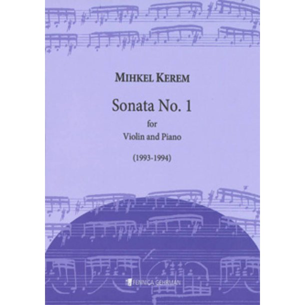 Sonata No. 1 : For Violin And Piano