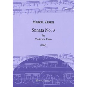 Sonata No. 3 : For Violin And Piano