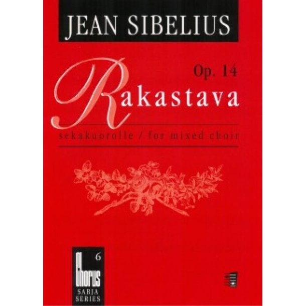 Rakastava (The Lover) Op. 14