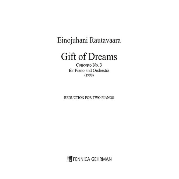 Gift Of Dreams : Concerto No. 3