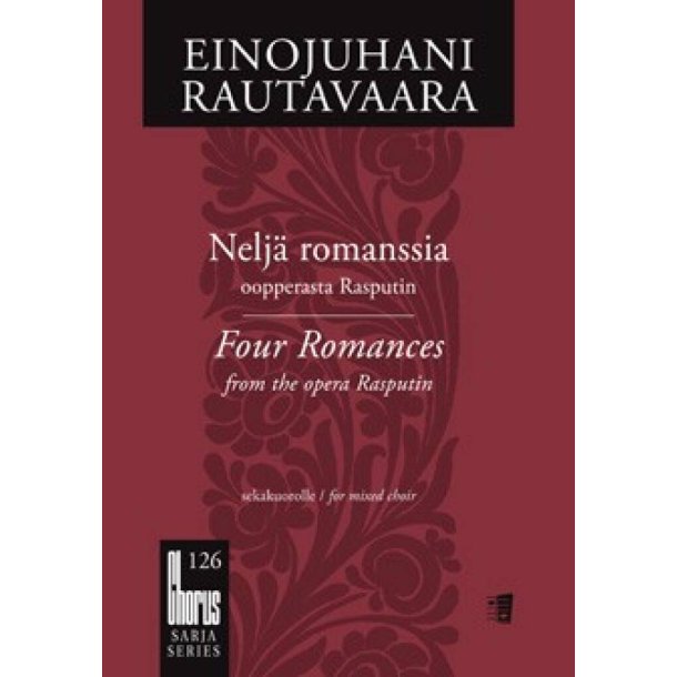 Nelj&auml; romanssia oopperasta Rasputin : Four Romances From The Opera Rasputin