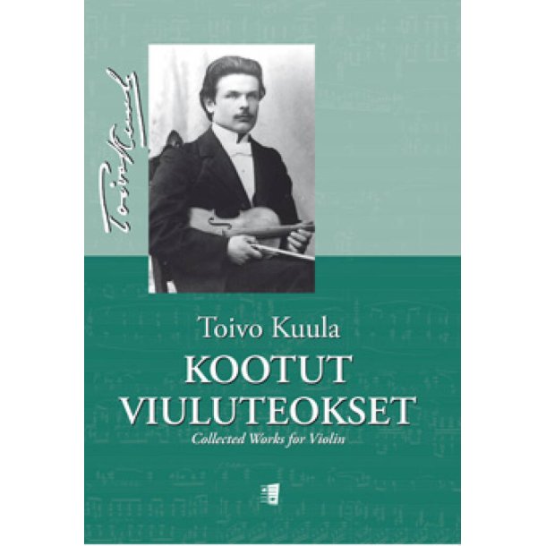 Kootut viuluteokset : Collected Works For Violin