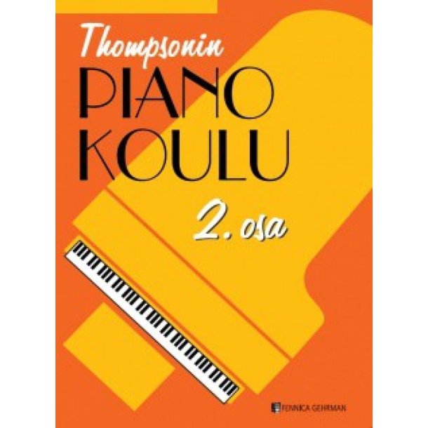 Thompsonin pianokoulu : 2. osa