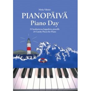Pianopäivä : 24 koukuttavaa kappaletta pianolle