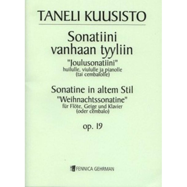 Sonatine in altem Stil Weihnachtssonatine op. 19