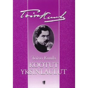 Kootut Yksinlaulut : Collected Solo Songs