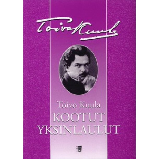 Kootut Yksinlaulut : Collected Solo Songs