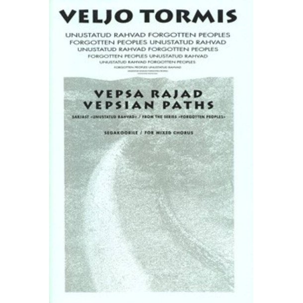 Forgotten Peoples : Nr. 5 Vepsian Paths
