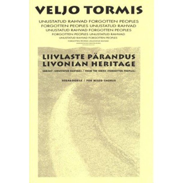 Forgotten Peoples : Nr. 1 Livonian Heritage