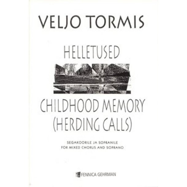 Childhood memory : Herding Calls