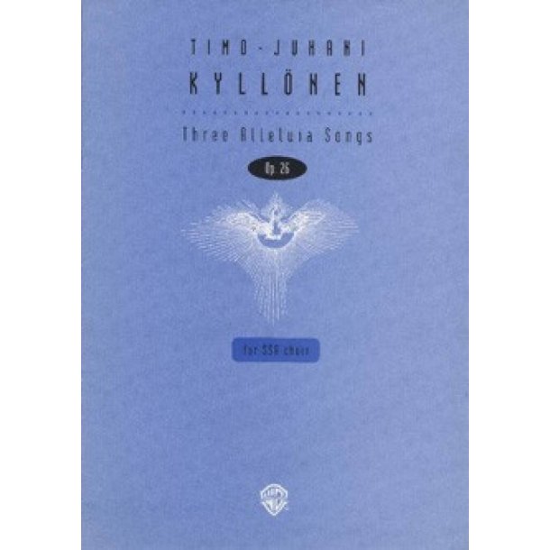 Three Alleluia Songs op. 26