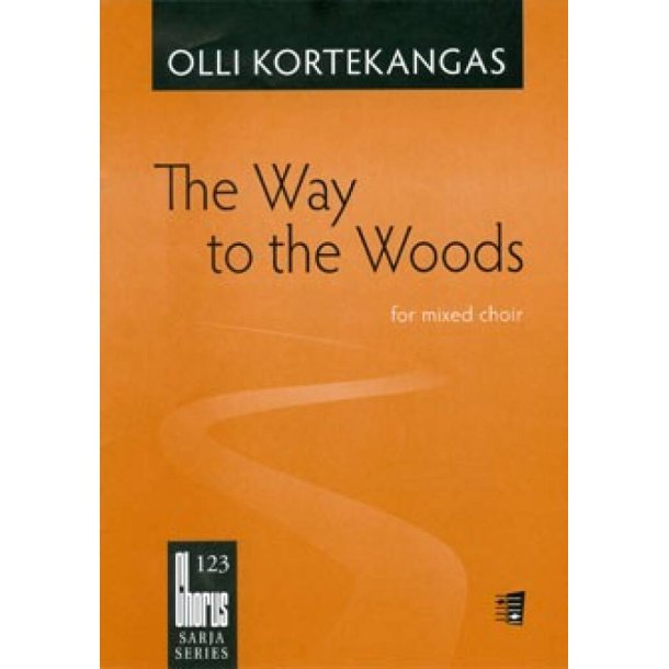 The Way To The Woods