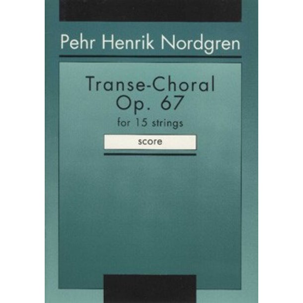 Transe-Choral op. 67