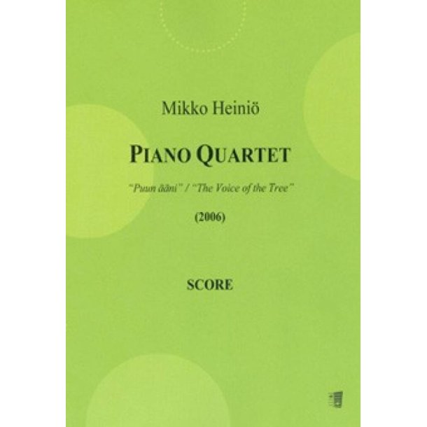 Piano Quartet The Voice Of The Tree : Piano Quartet Puun &auml;&auml;ni