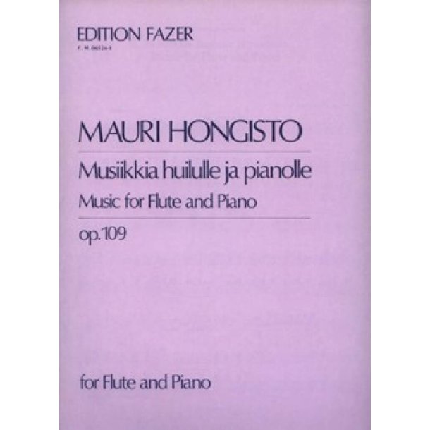 Musiikkia huilulle ja pianolle op. 109 : Music for Flute and Piano