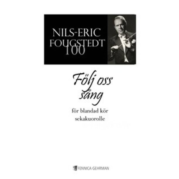 F&ouml;lj Oss S&aring;ng